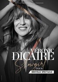 Véronic DiCaire - Showgirl Tour / Arkéa Arena