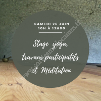 Stage de yoga, travaux participatifs et méditation