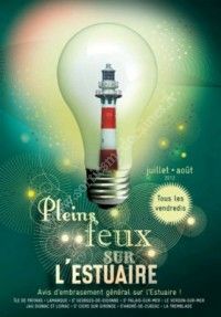 Pleins Feux sur l'estuaire - Escale à Patiras