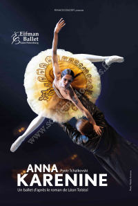 Spectacle Anna Karenine - Ballet Boris Eifman / Arkéa Arena