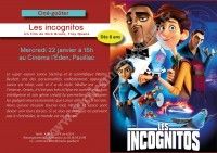 Ciné - Goûter Les Incognitos