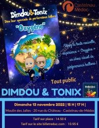 Spectacle Dimdou & Tonix : Oxygène