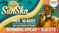 After SunSka : BURNING SPEAR & Guests