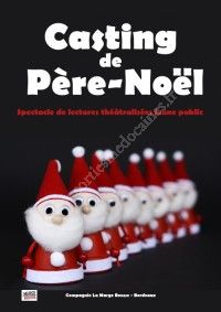 Casting de Père-Noël - Spectacle enfants