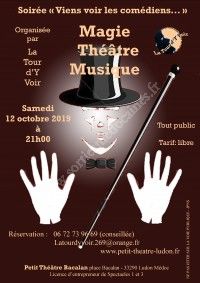 Viens voir les comédiens, les magiciens