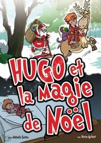 Théâtre : Hugo et la magie de Noël