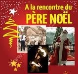A la Rencontre du Père Noël