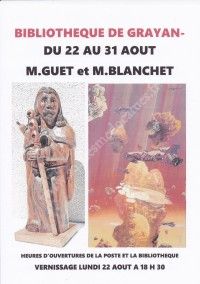 Exposition de M. Guet et M. Blanchet
