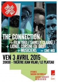 Ciné-Concert The Connection
