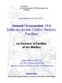 La Douane à Pauillac et en Médoc