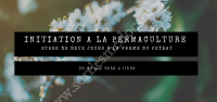 Initiation à la permaculture - Stage de deux jours