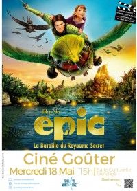 Ciné goûter - Epic : La bataille du royaume secret