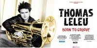 Concert Exceptionnel - Thomas LELEU