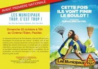 Avant Première Nationale : Les Municipaux Trop, c'est Trop !