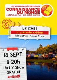 Ciné conférence - CONNAISSANCE DU MONDE : LE CHILI