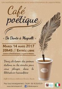 Café Poétique De Dante à Magrelli