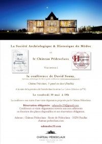 Conférence de David Souny sur l'histoire du Château Pédesclaux à Pauillac