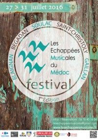 Concert d'ouverture, Festival les Echappées Musicales du Médoc 2016