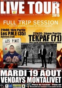 FULL TRIP SESSION: Les P.M.E (35) & TEKPAF (71)
