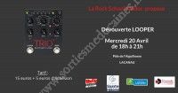 Découverte LOOPER