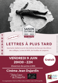 Théâtre : Lettres à plus tard