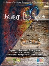 Une Vision, Deux Regards
