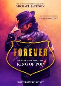 Forever - The Best Show About The King Of Pop / Arkéa Arena