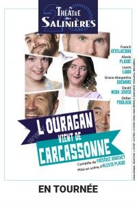 L'Ouragan vient de Carcassonne