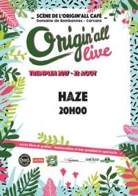 Origin'all live - Haze
