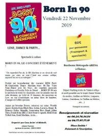 BORN IN 90 à Bordeaux départ en bus du Médoc