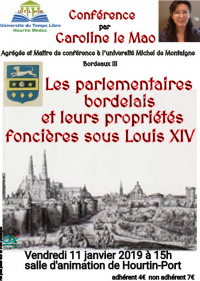 Les parlementaires bordelais et leurs propriétés foncières sous Louis XIV