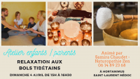 Atelier Enfants-Parents Relaxation Sonore aux bols Tibétains et chasse aux oeufs de Pâques