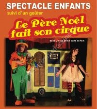 Le Père fait son cirque