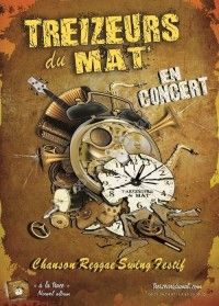 Treizeurs du Mat' en Concert !!!