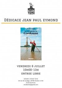 Dédicace Jean Paul Eymond pour Les 301 marches de Cordouan