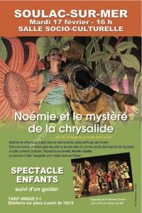 Noémie et le Mystère de la chrysalide par la Cie Soleil dans la Nuit