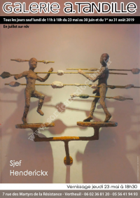 Exposition de Sjef HENDERICKX