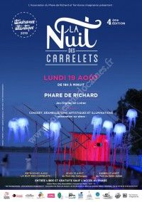 La Nuit des Carrelets au Phare de Richard 2019