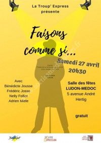 Faisons Comme Si ...