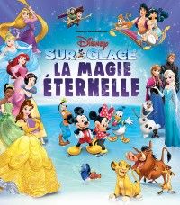 Disney sur Glace - La Magie Eternelle / Arkéa Arena