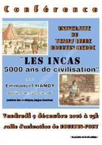 Les Incas, 5 000 ans de civilisation