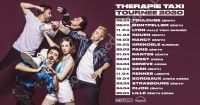 Thérapie Taxi - Tournée 2020 / Arkéa Arena