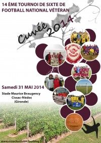 14 ème Tournoi de Sixte de Football National Vétéran de Cissac-Médoc