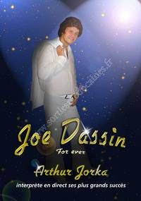 Diner Spectacle Joe Dassin chanté par Arthur Jorka
