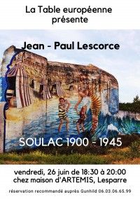 Table européenne : Soulac 1900 - 1945