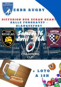 Diffusion match Champions'Cup La Rochelle Vs UBB