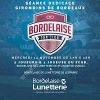 Séance de Dédicace Girondins de Bordeaux
