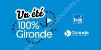 Un Eté 100% Gironde