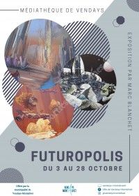 Exposition : Futuropolis