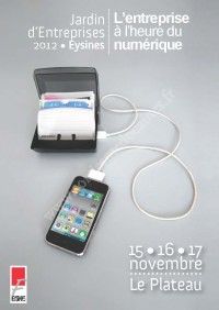 Jardin d'Entreprises 2012 : L'entreprise à l'heure du numérique